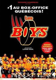 Les Boys movie in Patrick Huard filmography.