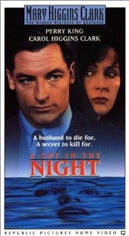 A Cry in the Night is the best movie in Carol Higgins Clark filmography.