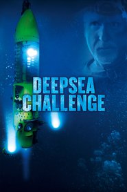 Deepsea Challenge 3D is the best movie in James Cameron filmography.