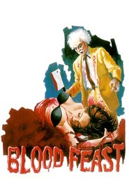 Blood Feast is the best movie in Gene Courtier filmography.