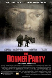 The Donner Party is the best movie in Clayne Crawford filmography.