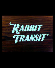 Rabbit Transit movie in Mel Blanc filmography.