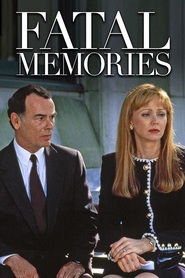 Fatal Memories movie in Robert Wisden filmography.