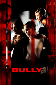 Bully movie in Nick Stahl filmography.