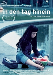 In den Tag hinein movie in Sabina Riedel filmography.
