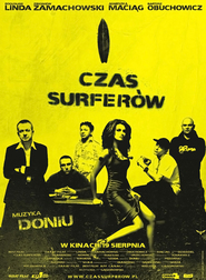 Czas surferow movie in Marian Dziedziel filmography.