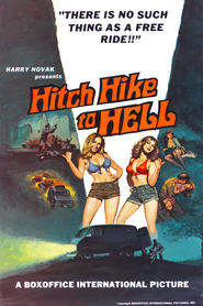 Hitch Hike to Hell movie in Jon Grant filmography.