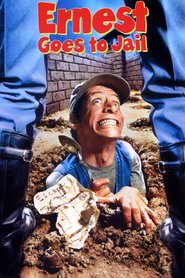 Ernest Goes to Jail movie in Jim Varney filmography.