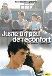 Juste un peu de reconfort... is the best movie in Fabienne Babe filmography.