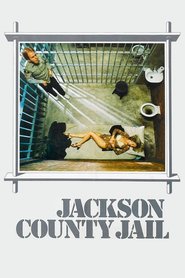 Jackson County Jail movie in Betty Thomas filmography.