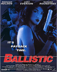 Ballistic movie in Corinna Everson filmography.