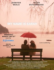 My Name Is Sarah movie in Jennifer Beals filmography.