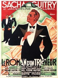 Le roman d'un tricheur is the best movie in Rosine Derean filmography.