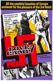 Love Camp 7 is the best movie in Rod Wilmoth filmography.