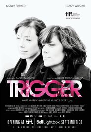 Trigger movie in Callum Keith Rennie filmography.