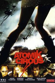 Atomik Circus - Le retour de James Bataille is the best movie in Olivier Champain filmography.