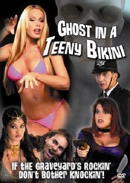 Ghost in a Teeny Bikini is the best movie in Nicole Sheridan filmography.