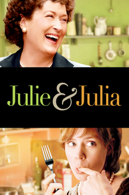 Julie & Julia movie in Meryl Streep filmography.