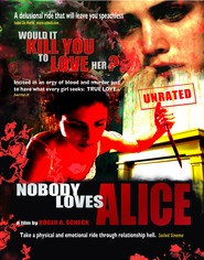 Nobody Loves Alice is the best movie in Daniel Marin-Muller filmography.