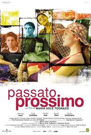Passato prossimo movie in Francesca Figus filmography.