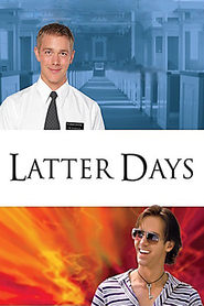 Latter Days movie in Steve Sandvoss filmography.