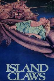 Island Claws movie in Robert Lansing filmography.