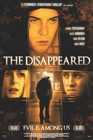 The Disappeared is the best movie in Bronson Webb filmography.