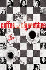 Coffee and Cigarettes movie in Steve Buscemi filmography.