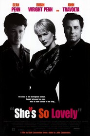 She's So Lovely is the best movie in Robin Wright filmography.
