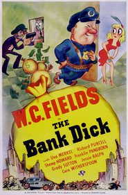 The Bank Dick movie in Una Merkel filmography.