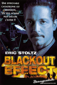 Blackout Effect movie in Eric Stoltz filmography.