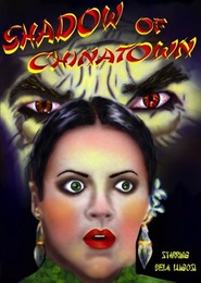 Shadow of Chinatown movie in Joan Barclay filmography.