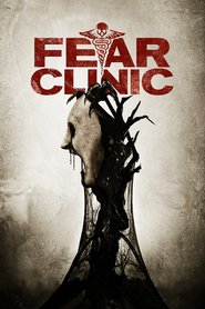 Fear Clinic movie in Corey Taylor filmography.