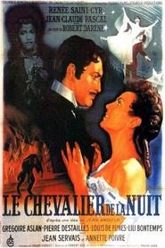 Le chevalier de la nuit movie in Pierre Destailles filmography.