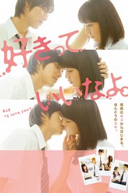 Sukitte iinayo is the best movie in Nisidzaki Rima filmography.