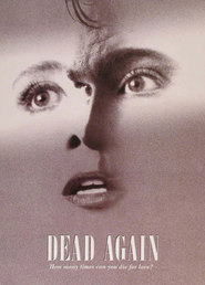 Dead Again movie in Robin Williams filmography.