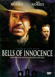 Bells of Innocence is the best movie in Chuck Norris filmography.