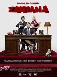 Zamiana is the best movie in Karolina Lukaszewicz filmography.