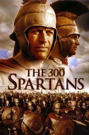 The 300 Spartans movie in Barry Coe filmography.