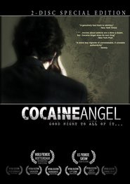 Cocaine Angel is the best movie in Kristina Uord filmography.