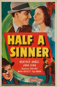 Half a Sinner movie in William B. Davidson filmography.