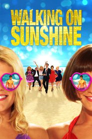 Walking on Sunshine is the best movie in Syuzen Fordhem filmography.