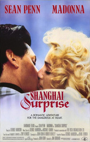 Shanghai Surprise movie in Richard Griffiths filmography.