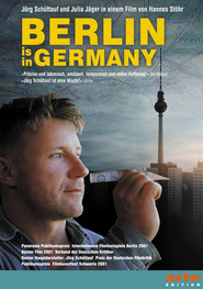 Berlin Is in Germany is the best movie in Jorg Schuttauf filmography.
