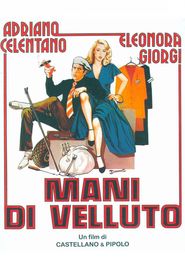 Mani di velluto movie in Gino Santercole filmography.