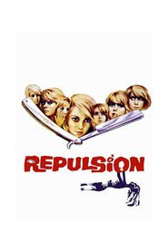 Repulsion movie in Catherine Deneuve filmography.