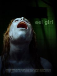 Eel Girl is the best movie in Robin Paterson filmography.