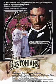 The Bostonians movie in Christopher Reeve filmography.