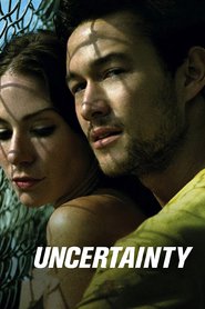 Uncertainty is the best movie in Fred Berman filmography.