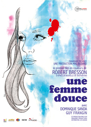 Une femme douce is the best movie in Dorothee Blank filmography.